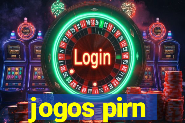 jogos pirn